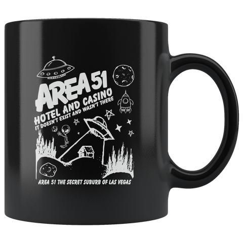 Area 51 Hotel and Casino it doesn't exist and wasn't there the secret suburb of Las Vegas hey can't stop all of us September 20 2019 Nevada United States army aliens extraterrestrial space green men coffee cup mug - Luxurious Inspirations