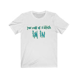 You Son Of A Bitch I'm In Rick High Quality Bella Canvas T-Shirt - Binge Prints
