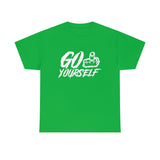 Go Fuck Yourself High Quality Tee