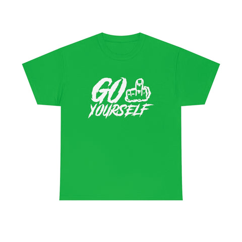 Go Fuck Yourself High Quality Tee