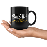 Are You Childish? Yes No  Funny Gift for the Caffeine Lover - Luxurious Inspirations