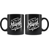 I'm not with stupid anymore relationships condescending terms of endearment coffee cup mug - Luxurious Inspirations