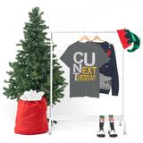 See You Next Tuesday High Quality Tee