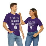 USA Bella Canvas I Am The Dungeon Master Your Argument High Quality Tee