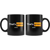 That's Gross Let's Try It Hub Parody Adult Joke Mug - Binge Prints