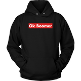 Ok Boomer Shirt Hoodie - Funny Millennial Meme Trend Trending Humor Funny Gen X T-Shirt - Luxurious Inspirations