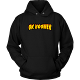 Ok Boomer Flames Parody Hoodie Sweater Shirt - Funny Millennial Meme Trend Trending Humor Funny Gen X T-Shirt - Luxurious Inspirations