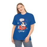 Santa Is Coming High Quality Tee