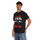 Catalina Wine Mixer High Quality Tee