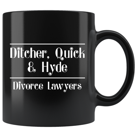 Ditcher Quick and Hyde divorce lawyers prenup  relationships marriage wife husband coffee cup mug - Luxurious Inspirations