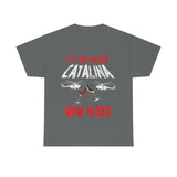 Catalina Wine Mixer High Quality Tee