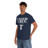 Need A Huge Glass Of Beer High Quality Tee