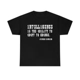 CANADA Intelligence is The Ability to Adapt to Change high Quality Tee