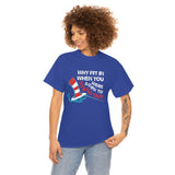Canada Why Fit in When You were Born to Stand Out High Quality Tee