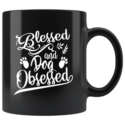 Blessed and dog obsessed love animal coffee cup mug - Luxurious Inspirations
