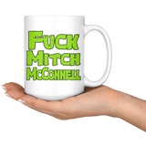 Fuck Mitch McConnell You Turtle Looking Jerk Mug Funny Offensive Rude Coffee Cup - Binge Prints