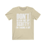 Don't Beam Me Up I'm Taking A Shit Shirt High Quality Shirt - MADE IN USA - Luxurious Inspirations