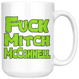 Fuck Mitch McConnell You Turtle Looking Jerk Mug Funny Offensive Rude Coffee Cup - Binge Prints