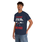 Catalina Wine Mixer High Quality Tee