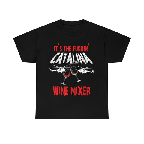 Catalina Wine Mixer High Quality Tee