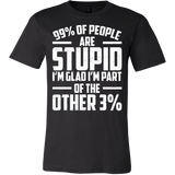 99 Percent Of People Are Stupid I'm Glad I'm Part Of The Other 3 Percent Shirt - Funny Math Tee - Luxurious Inspirations