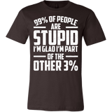 99 Percent Of People Are Stupid I'm Glad I'm Part Of The Other 3 Percent Shirt - Funny Math Tee - Luxurious Inspirations