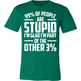 99 Percent Of People Are Stupid I'm Glad I'm Part Of The Other 3 Percent Shirt - Funny Math Tee - Luxurious Inspirations