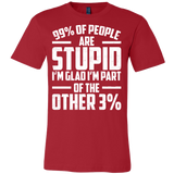 99 Percent Of People Are Stupid I'm Glad I'm Part Of The Other 3 Percent Shirt - Funny Math Tee - Luxurious Inspirations