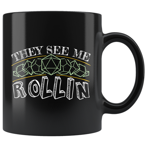 They see me rollin rpg DND d20 d2 critical hit miss dice coffee cup mug - Luxurious Inspirations