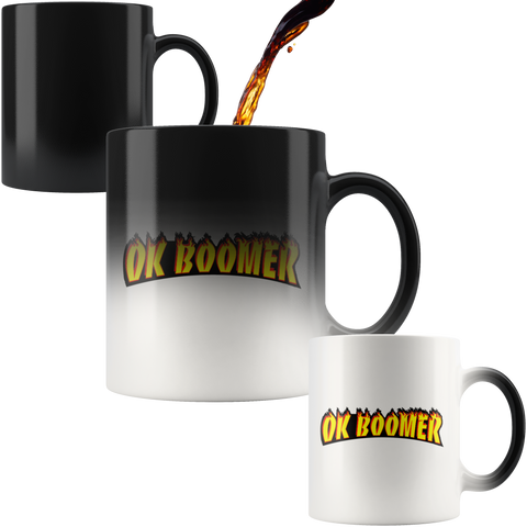 Ok Boomer Flame Parody Mug - Funny Millennial Meme Trend Trending Humor Funny Gen X Magic Color Changing Coffee Cup - Luxurious Inspirations