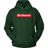 Ok Boomer Shirt Hoodie - Funny Millennial Meme Trend Trending Humor Funny Gen X T-Shirt - Luxurious Inspirations