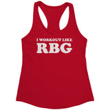 New I Workout Like RBG Racerback Tank Top