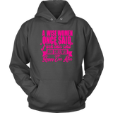 A Wise Woman Once Said Hoodie - Funny Offensive Happily Ever After Tee Shirt - Luxurious Inspirations