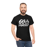 Go Fuck Yourself High Quality Tee