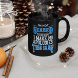 I'm Not Scared To Be Seen I Make No Apologies This Is Me Mug - Inspirational Equal Rights Musical Theatre Coffee Cup - Binge Prints