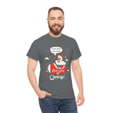 Santa Is Coming High Quality Tee