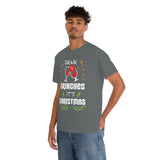 Drink Up Grinches It's Christmas High Quality Tee