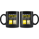 Are You Made Of Copper And Tellurium? Because You're Cute Funny Coffee Mug - Luxurious Inspirations