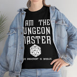 Copy of Canada I Am The Dungeon Master Your Argument High Quality Tee