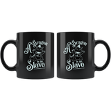A Dragon Is No Slave Coffee Cup Mug - Luxurious Inspirations