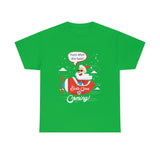 Santa Is Coming High Quality Tee
