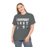I Support LGBT High Quality Tee