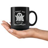 I Sheet You Not I'm So Ready For Halloween Ghost Witch Halloween Costumes Children Candy Trick or Treat Makeup Mug Coffee Cup - Luxurious Inspirations