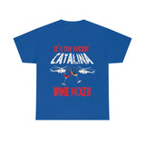 Catalina Wine Mixer High Quality Tee