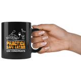 Practice safe eating use condiments condoms ketchup mustard onions pickles sex coffee cup mug - Luxurious Inspirations