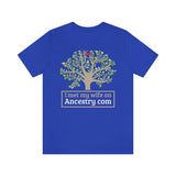 I Met My Wife On Ancestry.com High Quality Tee
