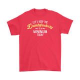 Canada Let's Keep The Dumbfuckery To A Minimum Today T-Shirt - Funny Offensive Vulgar Dumb Fuck Tee - Luxurious Inspirations