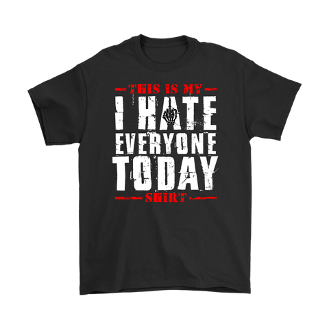 Canada This is My I Hate Everyone Today Shirt - Funny Offensive Vulgar Middle Finger Tee T-Shirt - Luxurious Inspirations