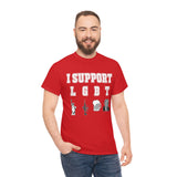 I Support LGBT High Quality Tee