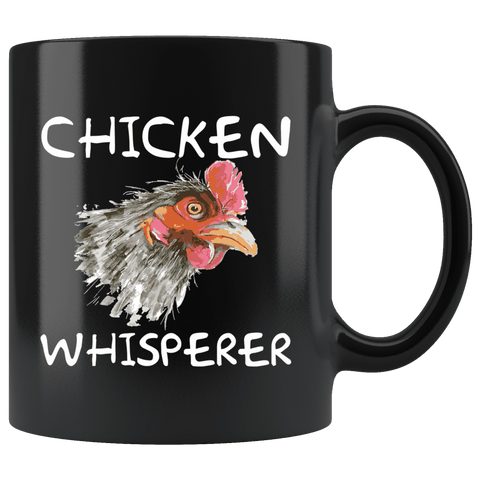 Chicken Whisper Funny Farmer Farming Eggs Mug - Black 11 ounce Coffee Cup - Luxurious Inspirations